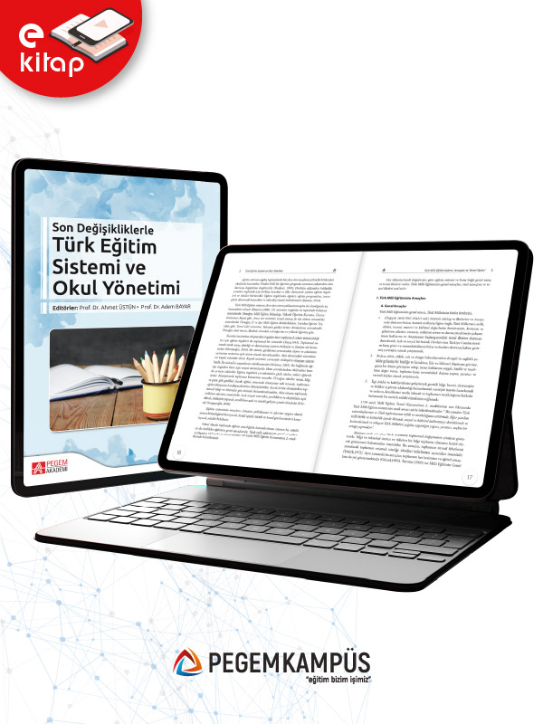 Son Değişikliklerle Türk Eğitim Sistemi ve Okul Yönetimi (e-kitap)