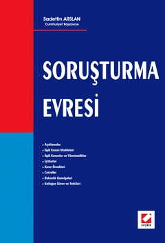 Soruşturma Evresi Soruşturma Evresi