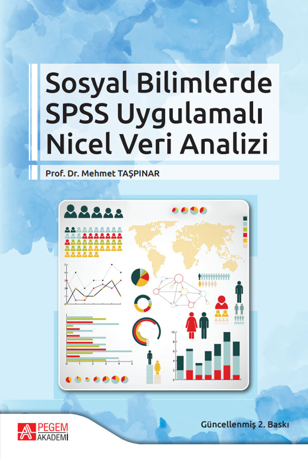 Sosyal Bilimlerde SPSS Uygulamalı Nicel Veri Analizi