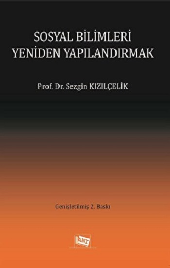 Sosyal Bilimleri Yeniden Yapılandırmak
