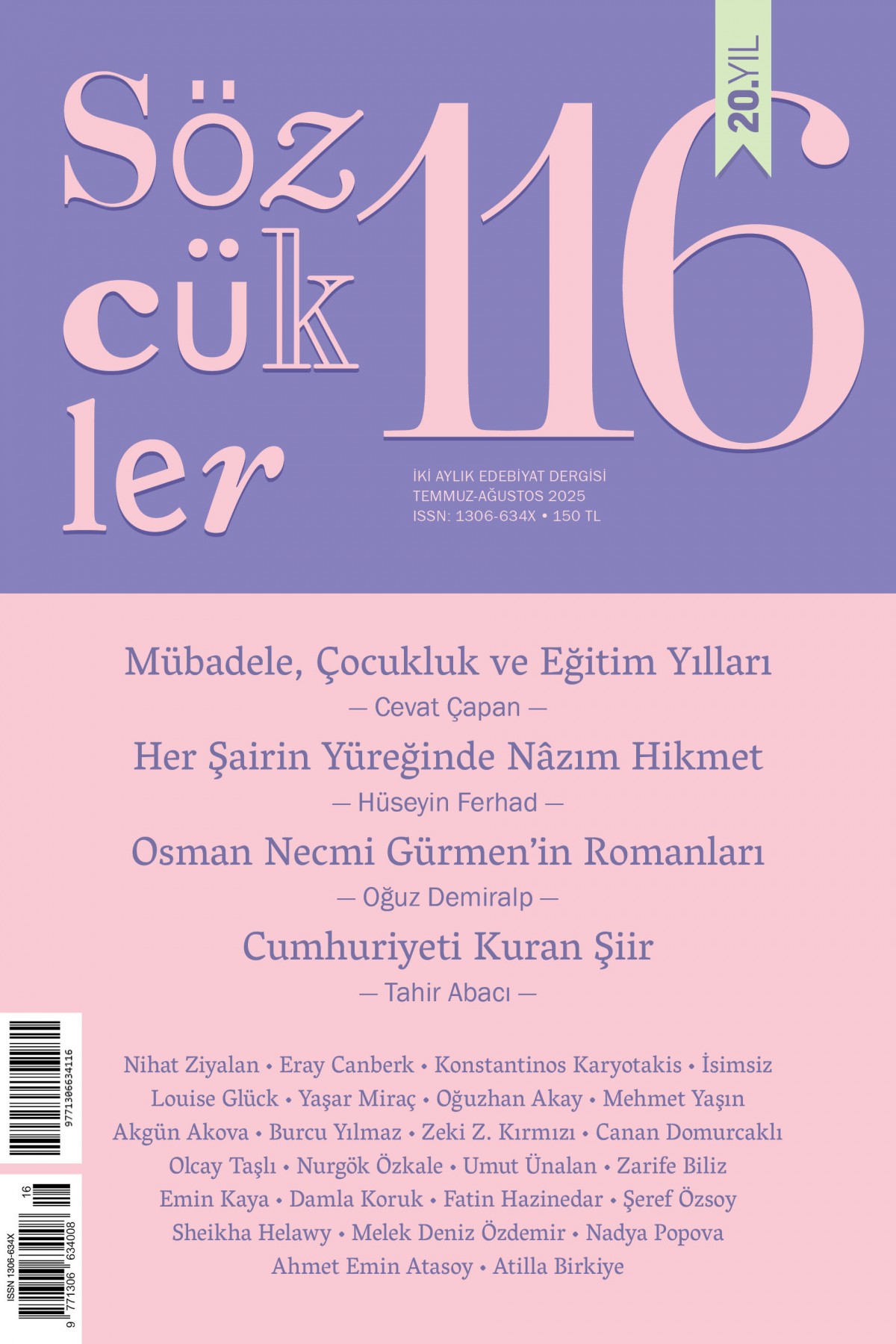 Sözcükler Dergisi Sayı - 116 (Temmuz-Ağustos 2025) Sözcükler Dergisi Sayı - 116 (Temmuz-Ağustos 2025)