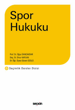 Spor Hukuku – Seçimlik Dersler Dizisi –