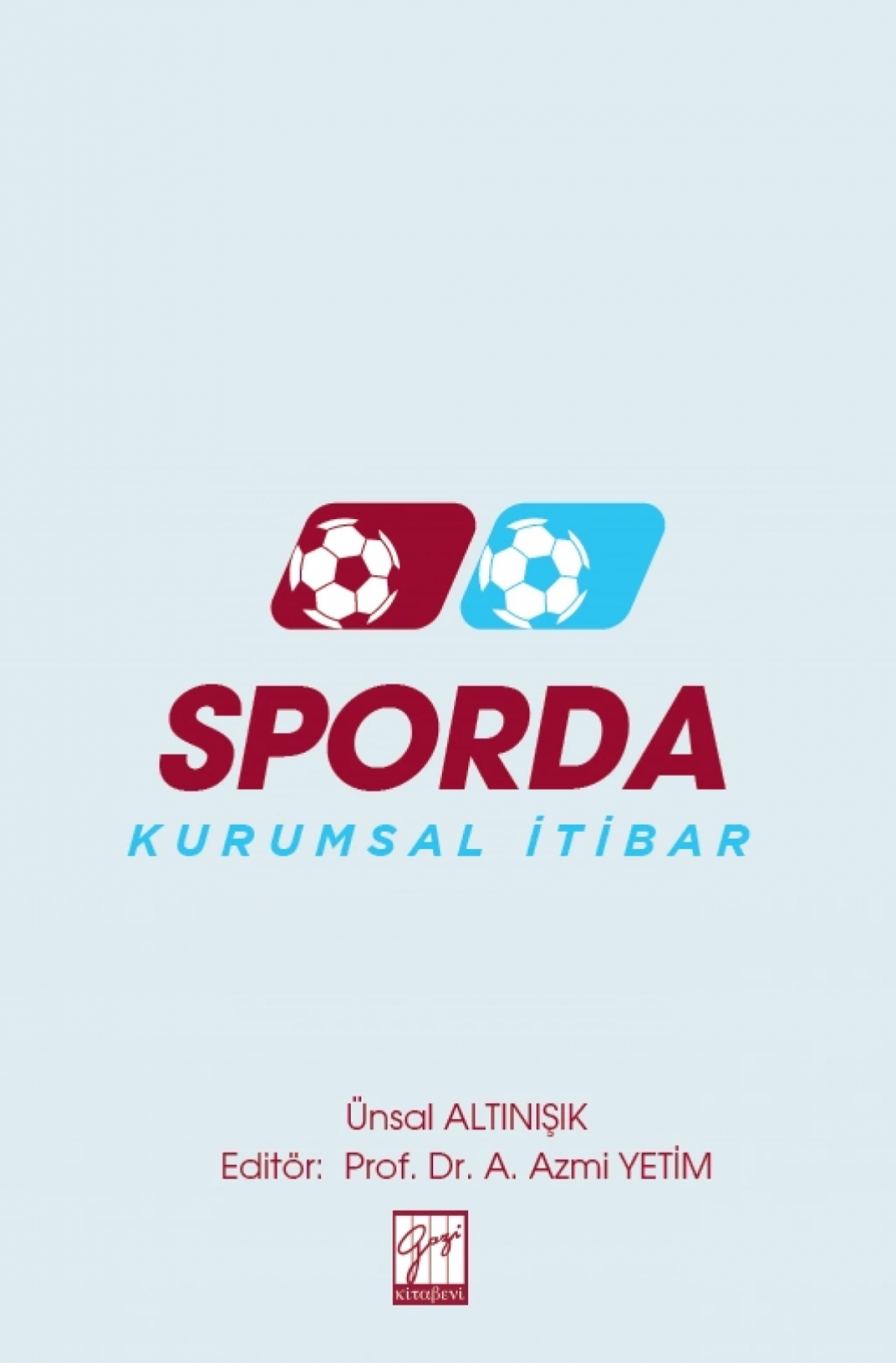 Sporda Kurumsal İtibar Sporda Kurumsal İtibar