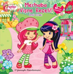 Strawberry Shortcake Çilek Kız Merhaba Vişne Reçeli! (El Yazılı)