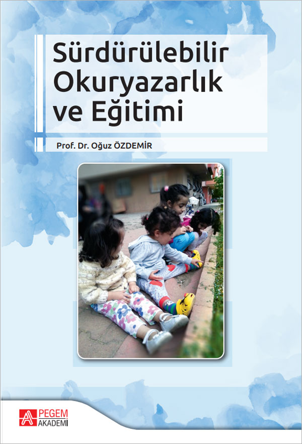 Sürdürülebilir Okuryazarlık ve Eğitimi