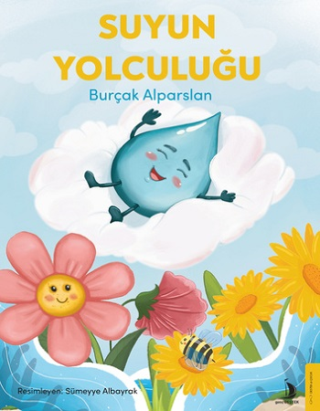 Suyun Yolculuğu Suyun Yolculuğu