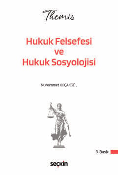 THEMIS – Hukuk Felsefesi ve Hukuk Sosyolojisi Konu Kitabı