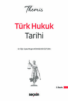 THEMIS – Türk Hukuk Tarihi Konu Kitabı