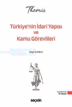 THEMIS – Türkiye'nin İdari Yapısı ve Kamu Görevlileri Konu Kitabı