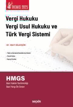 THEMIS – Vergi Hukuku, Vergi Usul Hukuku ve Türk Vergi Sistemi