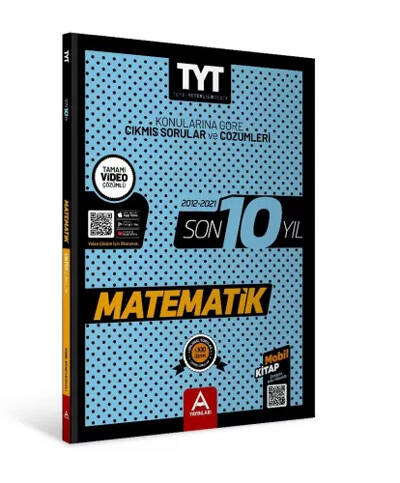 TYT Matematik Son 10 Yıl Çıkmış Sorular 2012-2021 TYT Matematik Son 10 Yıl Çıkmış Sorular 2012-2021