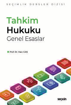 Tahkim Hukuku Genel Esaslar – Seçimlik Dersler Dizisi –