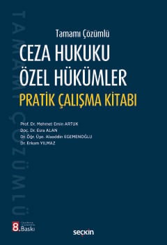 Tamamı ÇözümlüCeza Hukuku Özel Hükümler Pratik Çalışma Kitabı Tamamı ÇözümlüCeza Hukuku Özel Hükümler Pratik Çalışma Kitabı