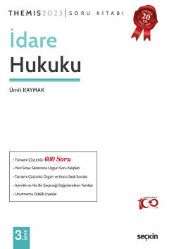 Tamamı ÇözümlüTHEMIS – İdare Hukuku Soru Kitabı Konu Sıralı – Yeni Sınav Sistemine Uygun – Özgün Sorular Tamamı ÇözümlüTHEMIS – İdare Hukuku Soru Kitabı Konu Sıralı – Yeni Sınav Sistemine Uygun – Özgün Sorular