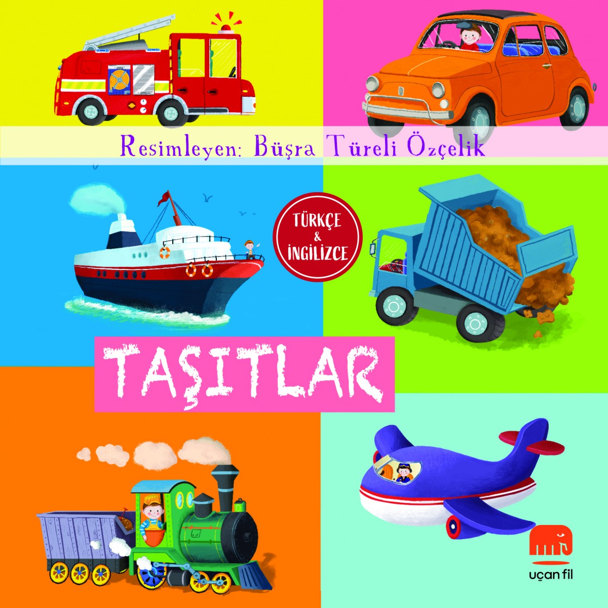 Taşıtlar (Board Book) Taşıtlar (Board Book)