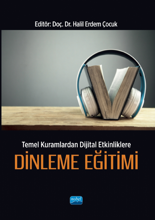 Temel Kuramlardan Dijital Etkinliklere DİNLEME EĞİTİMİ