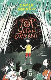 Top Yutan Ormanı Top Yutan Ormanı