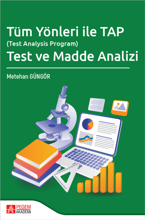 Tüm Yönleri ile TAP (Test Analysis Program) Test ve Madde Analizi Tüm Yönleri ile TAP (Test Analysis Program) Test ve Madde Analizi