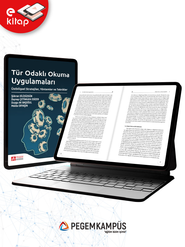 Tür Odaklı Okuma Uygulamaları Üstbilişsel Stratejiler Yöntemler ve Teknikler (e-kitap) Tür Odaklı Okuma Uygulamaları Üstbilişsel Stratejiler Yöntemler ve Teknikler (e-kitap)