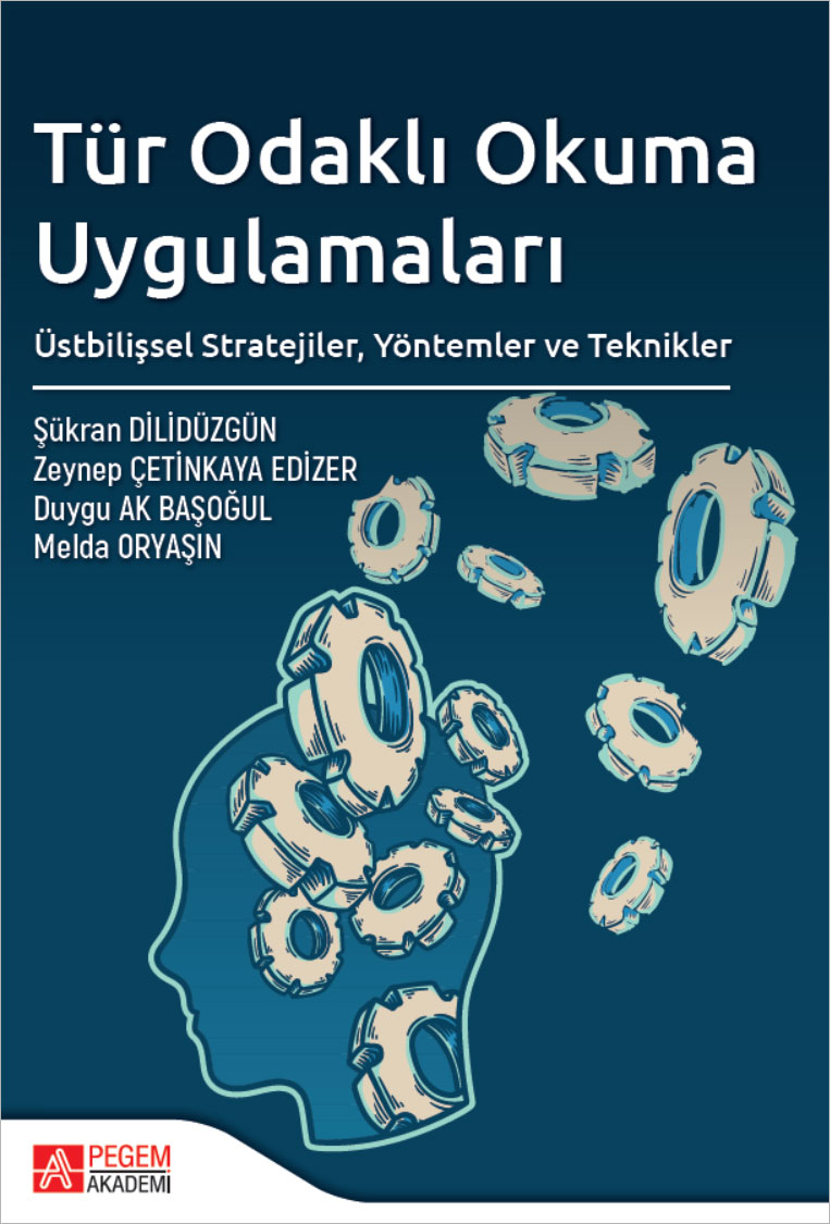 Tür Odaklı Okuma Uygulamaları Üstbilişsel Stratejiler Yöntemler ve Teknikler