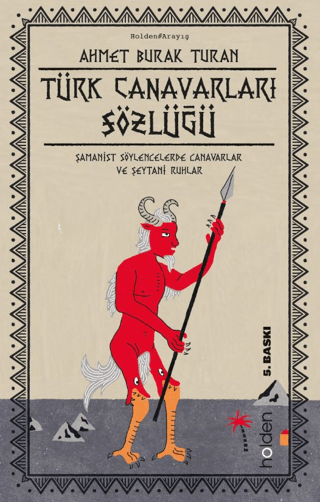 Türk Canavarları Sözlüğü (Resimli)