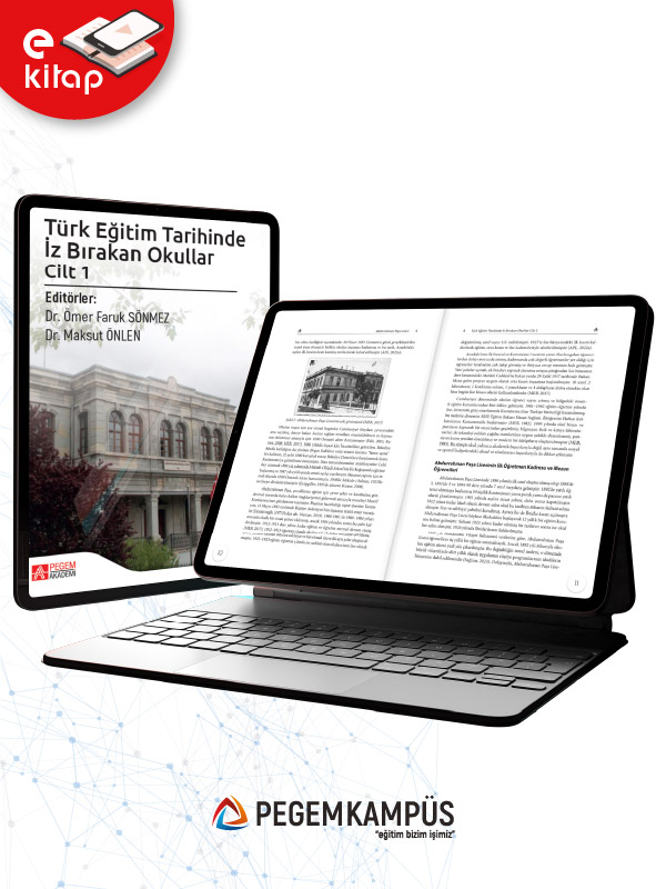 Türk Eğitim Tarihinde İz Bırakan Okullar Cilt 1 (e-kitap)