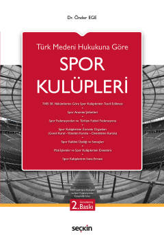 Türk Medeni Hukuku'na GöreSpor Kulüpleri