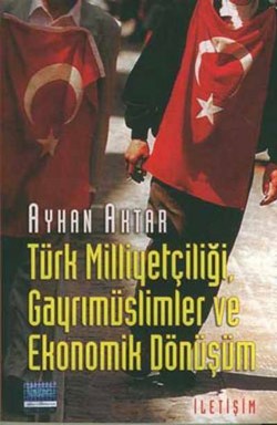 Türk Milliyetçiliği, Gayrimüslimler ve Ekonomik Dönüşüm