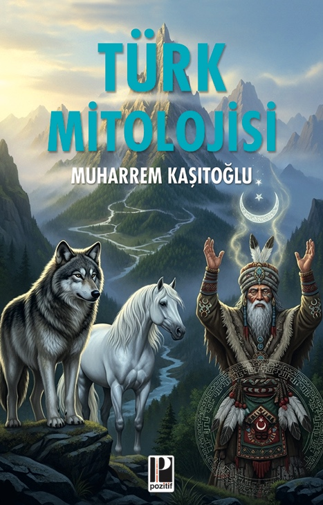 Türk Mitolojisi Türk Mitolojisi