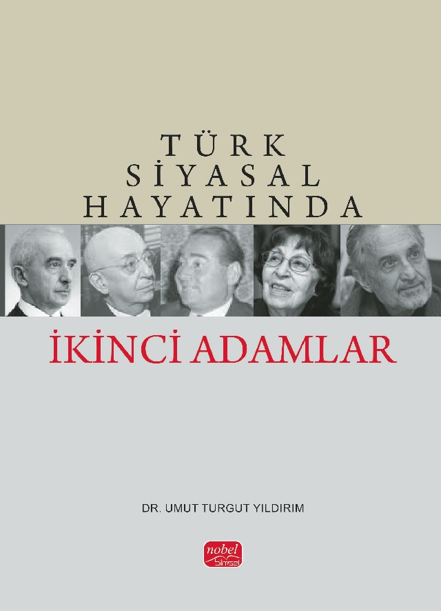 Türk Siyasal Hayatında İkinci Adamlar