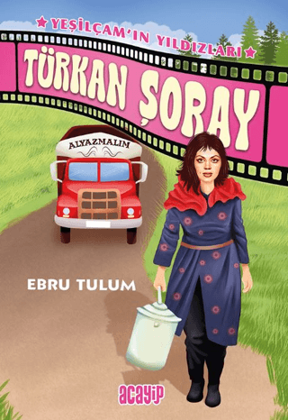 Türkan Şoray;Yeşilçam’ın Yıldızları - 4 Türkan Şoray;Yeşilçam’ın Yıldızları - 4