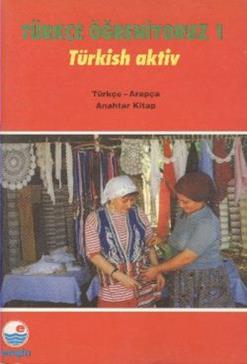 Türkçe Öğrenelim 1: Türkçe - Arapça Türkçe Öğrenelim 1: Türkçe - Arapça