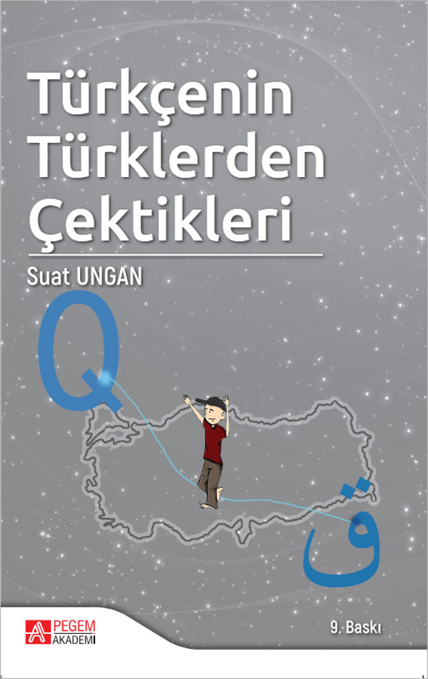 Türkçenin Türklerden Çektikleri Türkçenin Türklerden Çektikleri