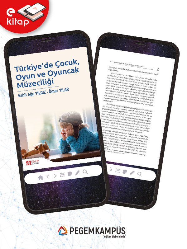 Türkiye'de Çocuk, Oyun ve Oyuncak Müzeciliği (e-kitap)