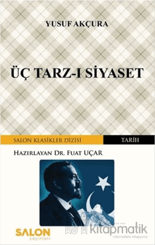 Üç Tarz-ı Siyaset
