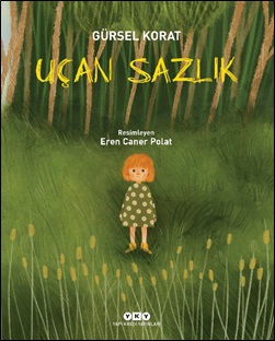 Uçan Sazlık Uçan Sazlık