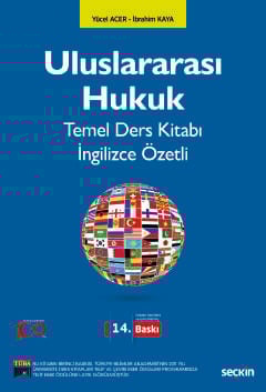 Uluslararası Hukuk Temel Ders Kitabı İngilizce Özetli