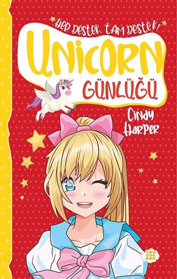Unicorn Günlüğü 7 - Hep Destek, Tam Destek! Unicorn Günlüğü 7 - Hep Destek, Tam Destek!