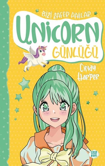 Unicorn Günlüğü 8 -  Bizi Zafer Paklar
