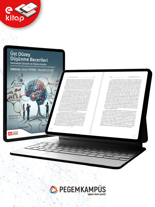 Üst Düzey Düşünme Becerileri Kavramsal Çerçeve ve Ölçme Araçları (e-kitap) Üst Düzey Düşünme Becerileri Kavramsal Çerçeve ve Ölçme Araçları (e-kitap)