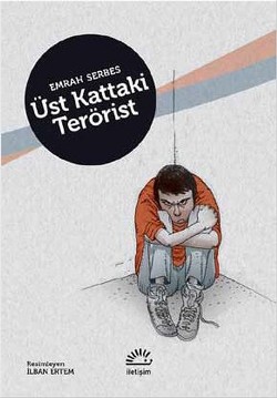 Üst Kattaki Terörist Üst Kattaki Terörist