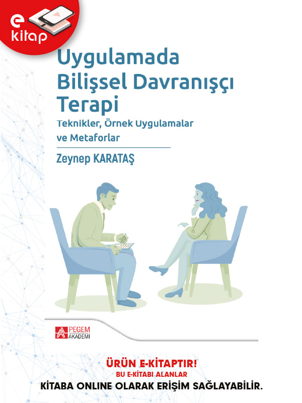 Uygulamada Bilişsel Davranışçı Terapi Teknikler,Örnek Uygulamalar ve Metaforlar (e-kitap)