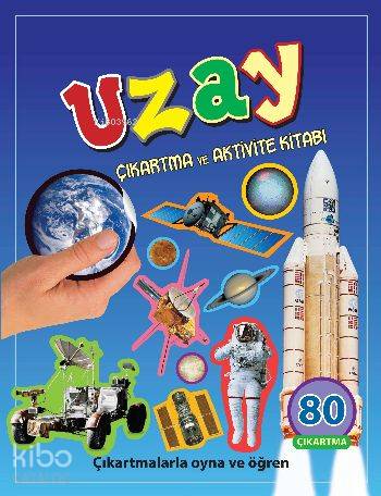 Uzay Çıkartma ve Aktivite Kitabı Uzay Çıkartma ve Aktivite Kitabı