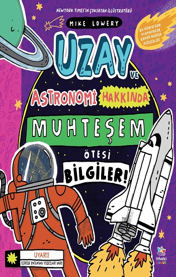 Uzay ve Astronomi Hakkında Muhteşem Ötesi Bilgiler Uzay ve Astronomi Hakkında Muhteşem Ötesi Bilgiler