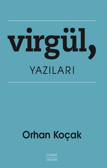 Virgül, Yazıları