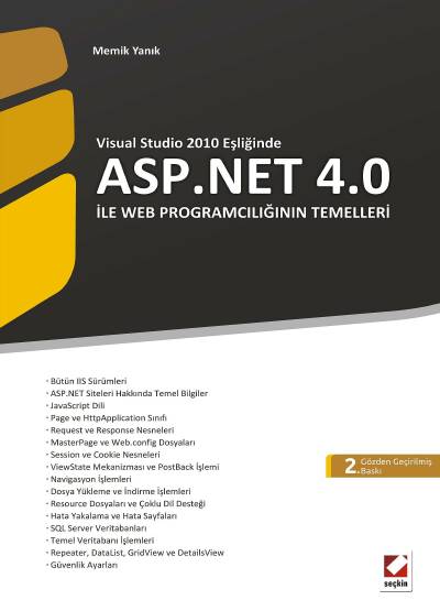 Visual Studio 2010 EşliğindeASP.NET 4.0 ile Web Programcılığının Temelleri Visual Studio 2010 EşliğindeASP.NET 4.0 ile Web Programcılığının Temelleri
