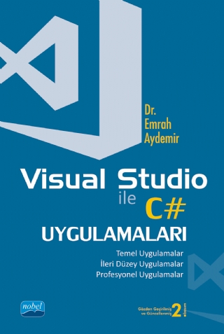 Visual Studio ile C# Uygulamaları Visual Studio ile C# Uygulamaları