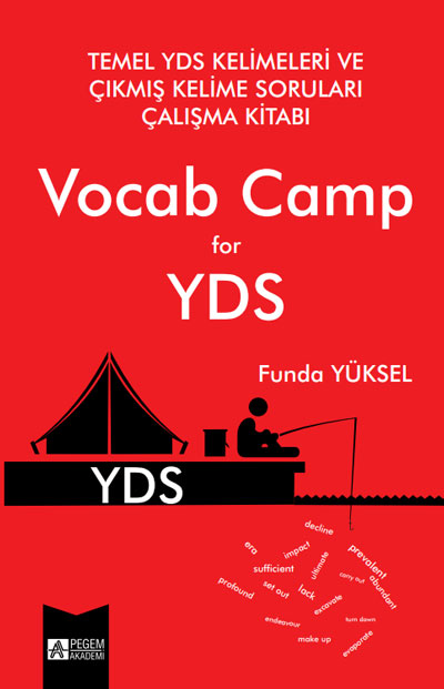 Temel YDS Kelimeleri ve Çıkmış Kelime Soruları Çalışma Kitabı Vocab Camp for YDS