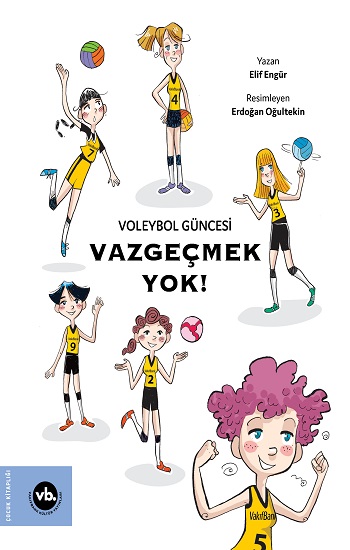 Voleybol Güncesi Vazgeçmek Yok ! Voleybol Güncesi Vazgeçmek Yok !