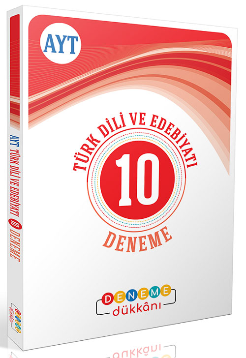 YKS AYT Türk Dili ve Edebiyatı 10 Deneme YKS AYT Türk Dili ve Edebiyatı 10 Deneme